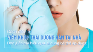 Cách điều trị viêm khớp thái dương hàm tại nhà: Đơn giản mà hiệu quả, ai cũng có thể áp dụng