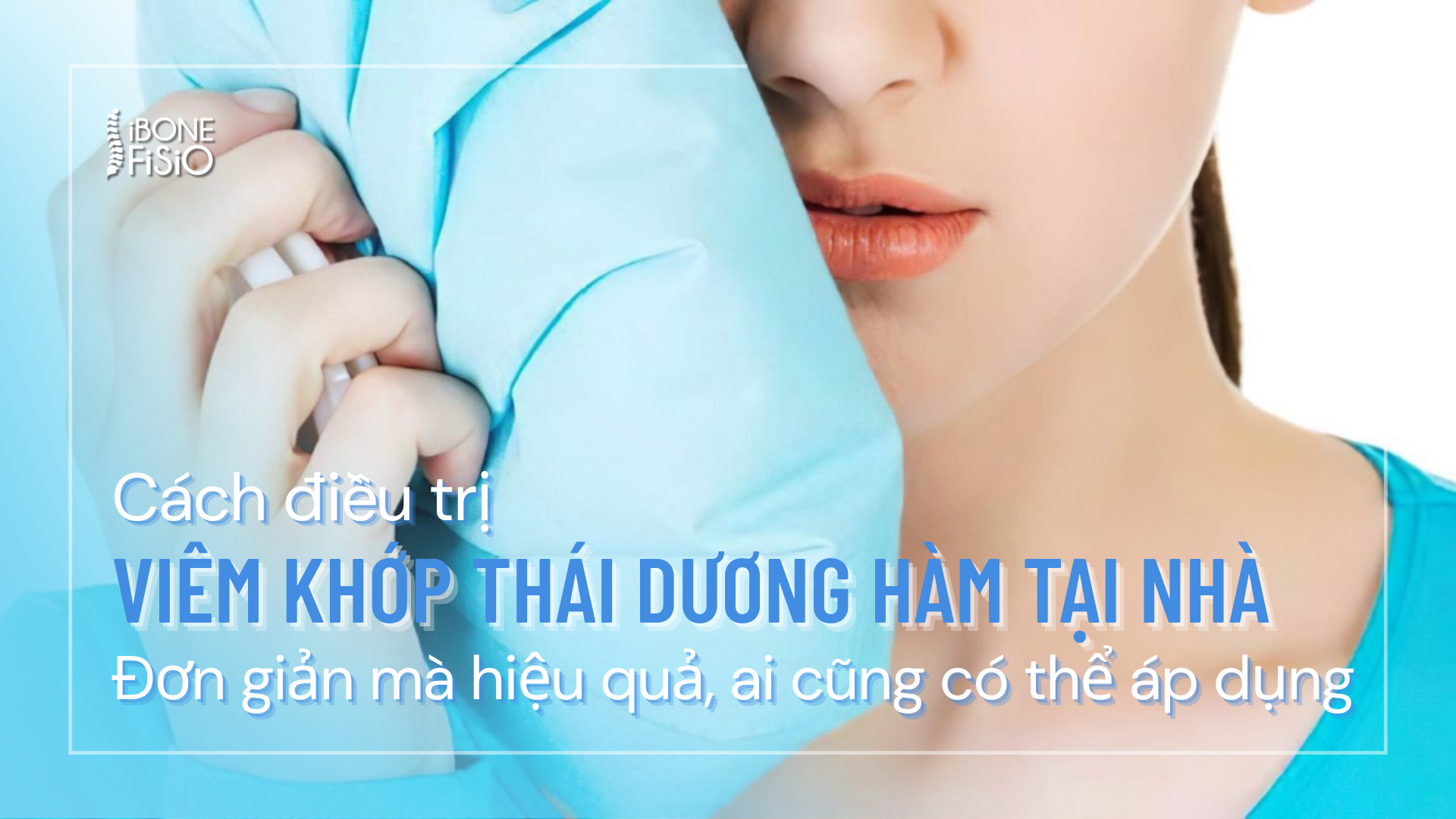 Cách điều trị viêm khớp thái dương hàm tại nhà: Đơn giản mà hiệu quả, ai cũng có thể áp dụng 1 Cách điều trị viêm khớp thái dương hàm tại nhà