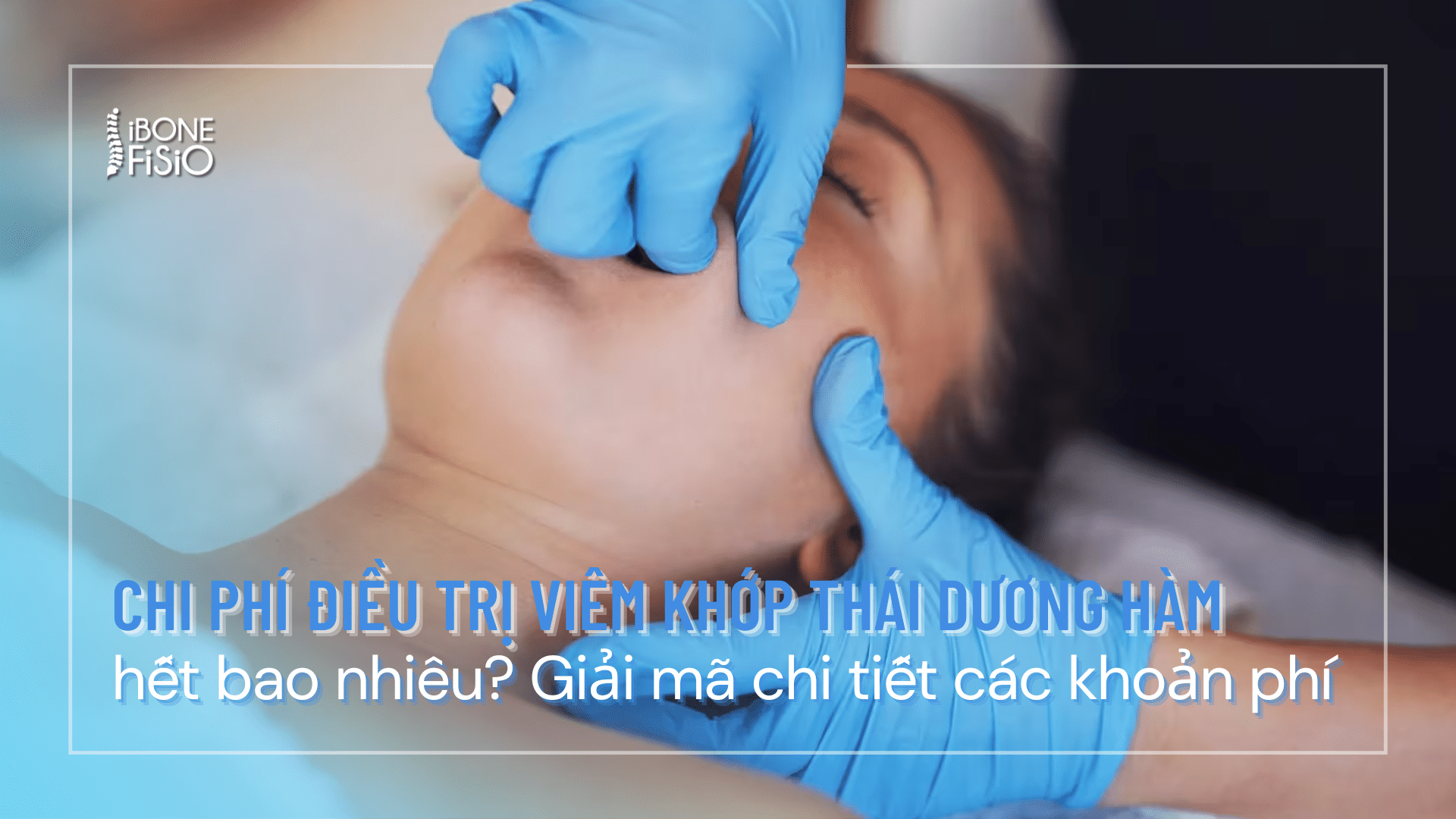 Chi phí điều trị viêm khớp thái dương hàm
