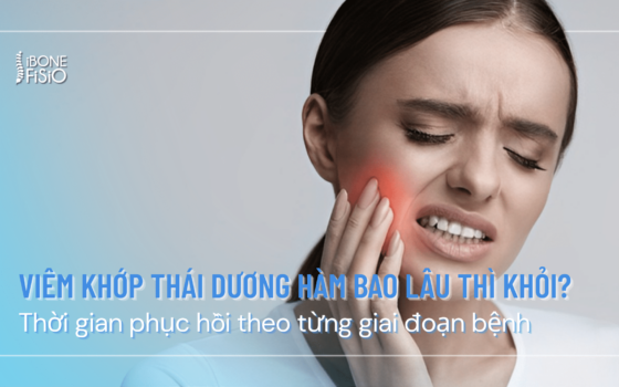 Viêm khớp thái dương hàm bao lâu thì khỏi
