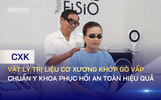 Vật lý trị liệu cơ xương khớp Gò Vấp chuẩn y khoa phục hồi an toàn hiệu quả