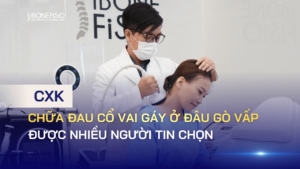 Chữa đau cổ vai gáy ở đâu Gò Vấp được nhiều người tin chọn