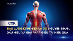 Đau lưng kinh niên là gì? 4 nguyên nhân, dấu hiệu và giải pháp điều trị hiệu quả